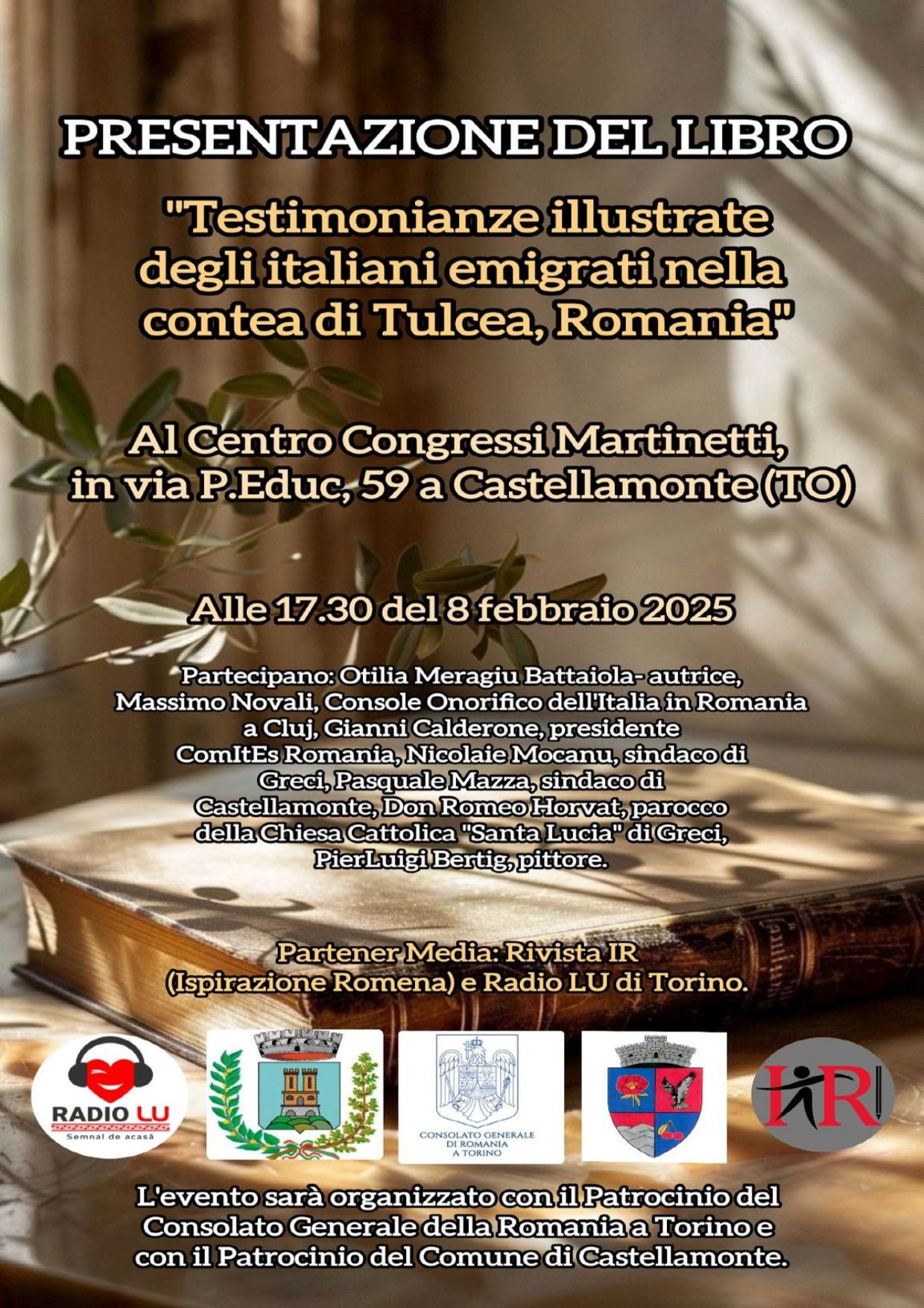 CASTELLAMONTE - Testimonianze illustrate degli italiani emigrati nella contea di Tulcea, Romania