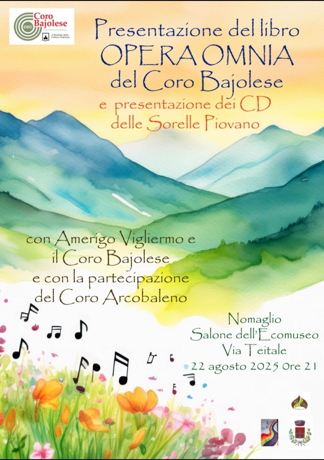 NOMAGLIO - Opera Omnia del coro Bajolese e cd delle sorelle Piovano