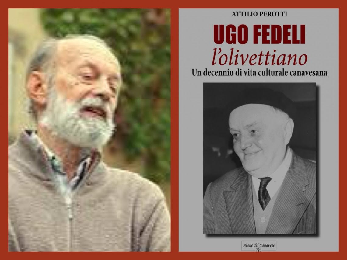 IVREA - Attilio Perotti presenta Ugo Fedeli, l'olivettiano
