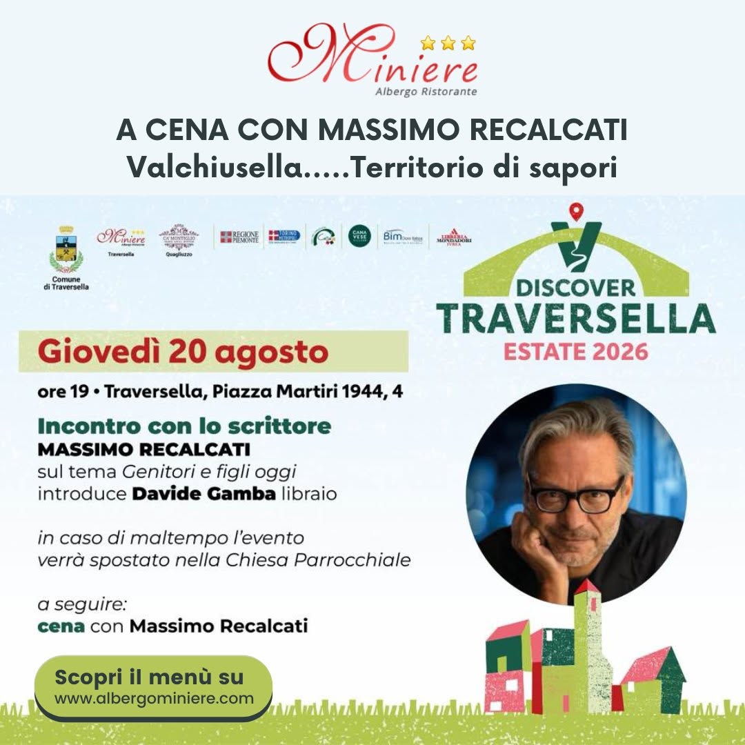 A Cena con Massimo Recalcati: Valchiusella, Territorio di Sapori