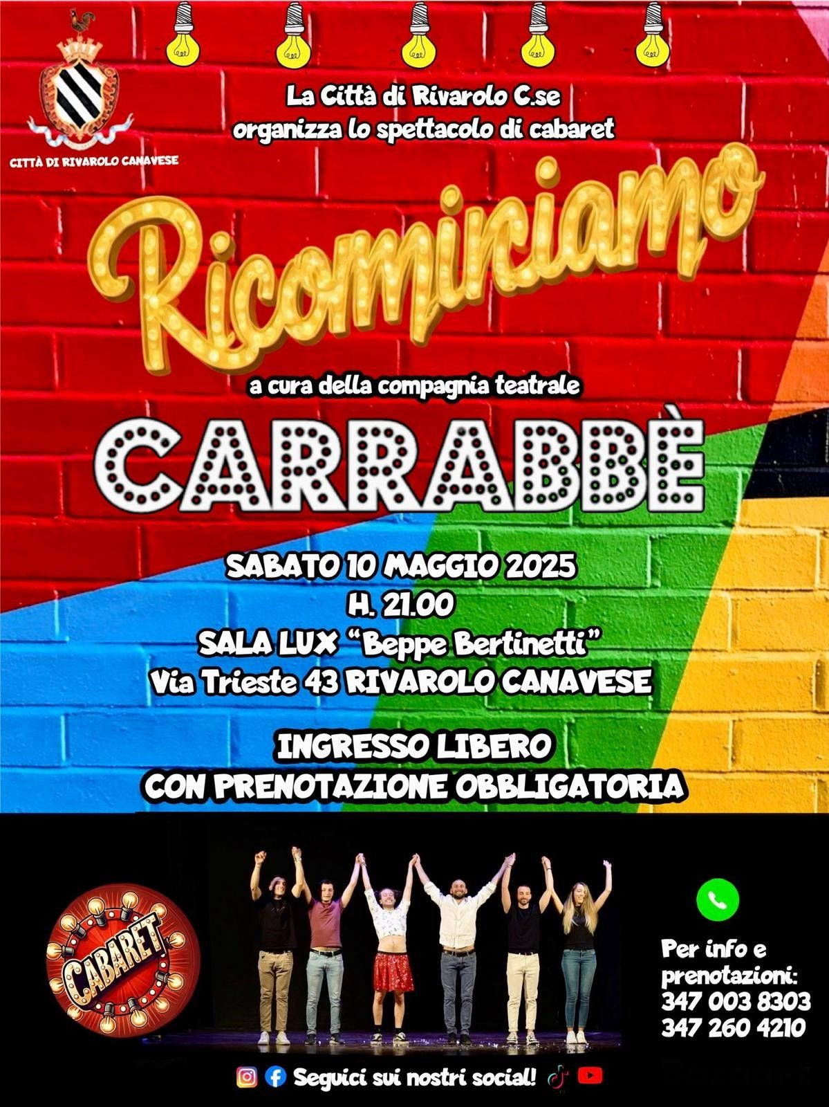 RIVAROLO CANAVESE - Spettacolo di cabaret della compagnia teatrale Carrabbé