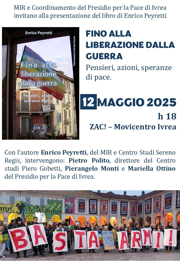 IVREA - Presentazione del libro “Fino alla liberazione dalla guerra” di Enrico Peyretti