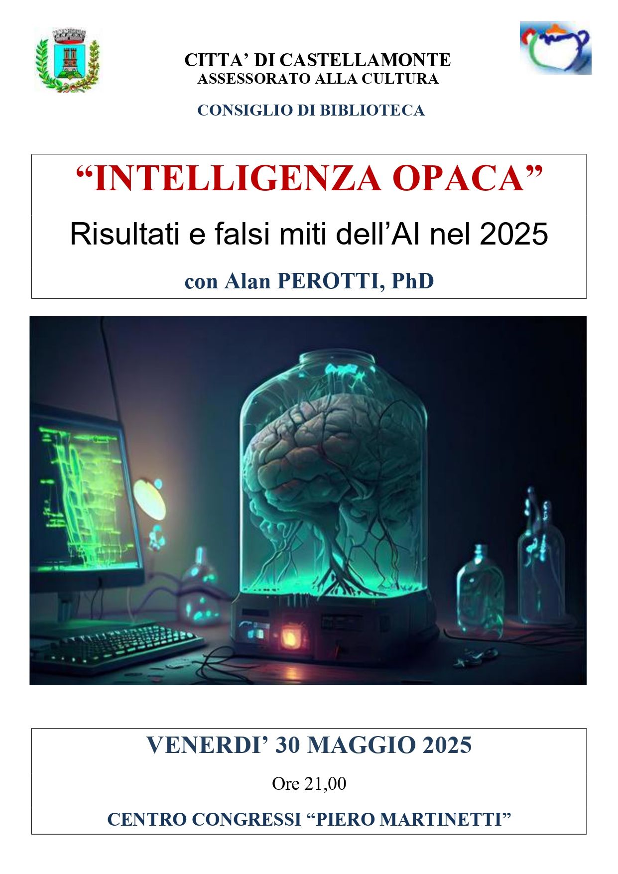 CASTELLAMONTE - L’intelligenza opaca. Risultati e falsi miti dell’AI nel 2025